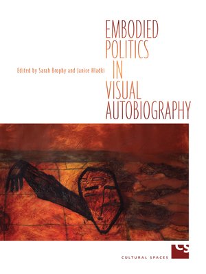 cover image of Embodied Politics in Visual Autobiography
